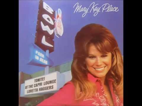 Mary Kay Place -- Settin' The Woods On Fire