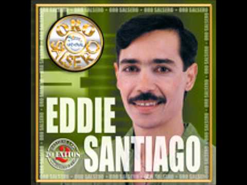 Eddie Santiago Y Sus Exitos