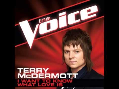 Terry McDermott: "I Want To Know What Love Is" - The Voice (Studio Version)