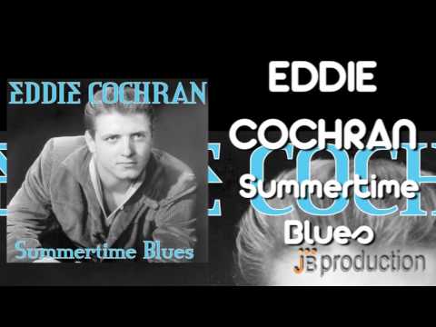 Eddie Cochran - Summertime Blues