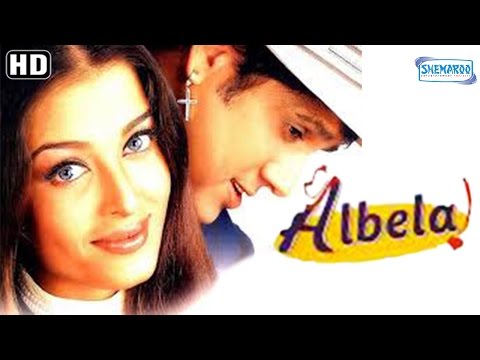 Albela {HD} - Govinda - Aishwarya Rai - Jackie Shroff - Namrata Shirodkar - Hindi Full Movie