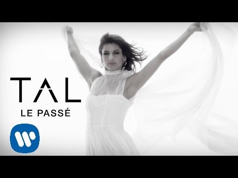 TAL - Le Passé [Clip Officiel]