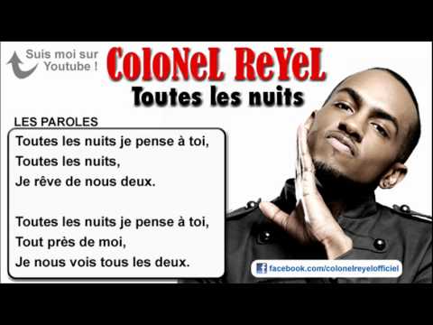 Colonel Reyel - Toutes les nuits - Paroles (officiel)