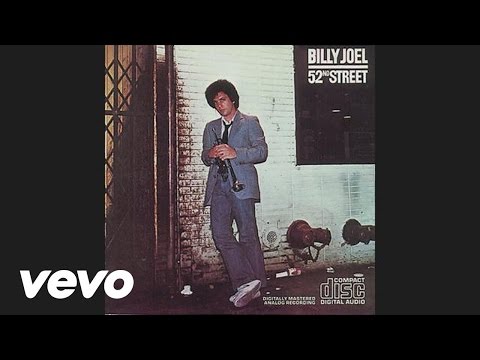 Billy Joel - 52nd Street (Audio)