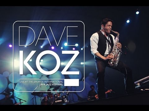 Dave Koz ft. 57Kustik - You Make Me Smile Live At Java Jazz Festival 2012