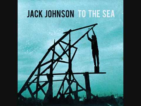 Jack Johnson - My little girl