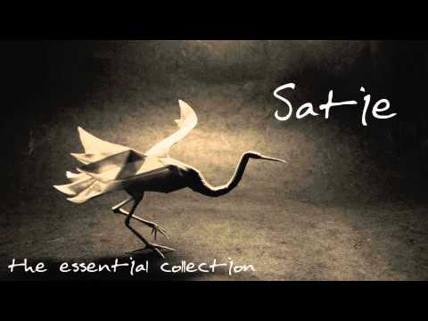 Erik Satie - The Essential Collection