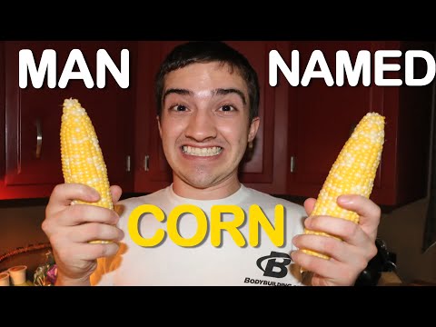 A Man Named Corn