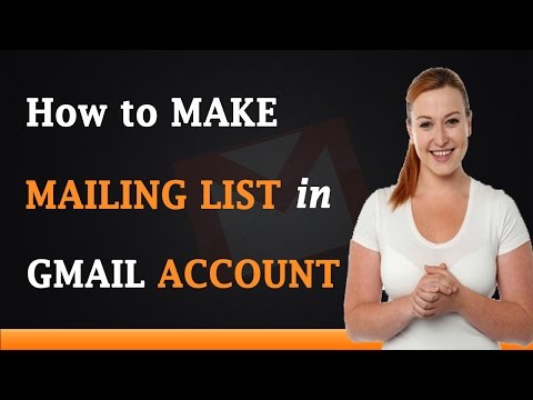 How to Make a Mailing List in Gmail