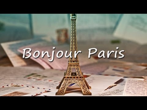 Bonjour Paris : Best Classic French Songs ( Les grandes chansons françaises )