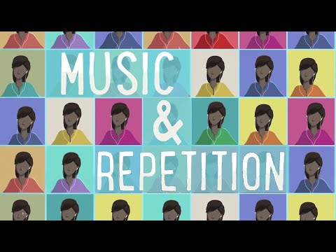 Why we love repetition in music - Elizabeth Hellmuth Margulis