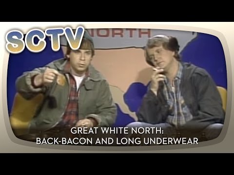 Great White North: Back-Bacon and Long Underwear