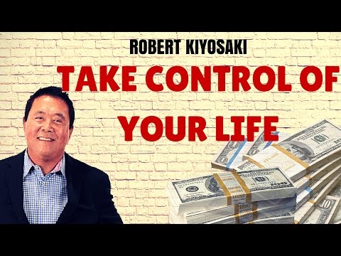 Robert Kiyosaki Take Control Of Your Life || Robert Kiyosaki Secrets of Famous Entrepreneurs