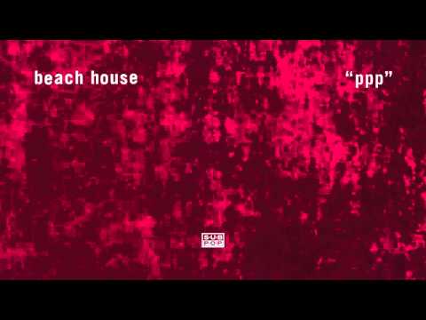 Beach House - PPP