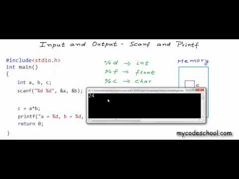 Input and Output:  Printf and Scanf - C Programming Tutorial 06