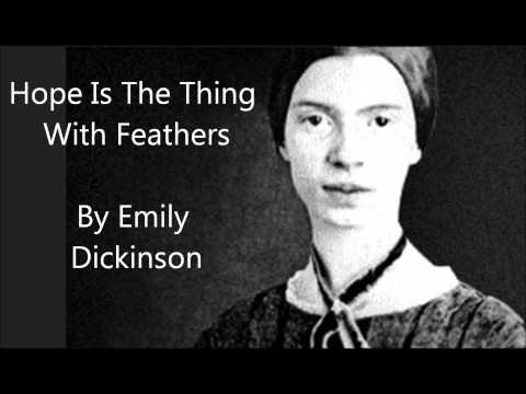 "Hope Is The Thing With Feathers" Emily Dickinson poem GREAT METAPHOR about hope!