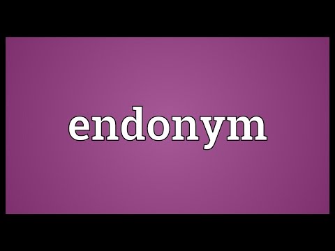 Endonym Meaning