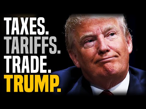 Is Donald Trump Right About Taxes, Tariffs and Trade?