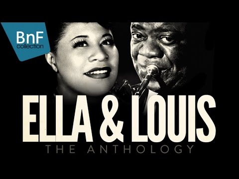 Ella Fitzgerald & Louis Armstrong - The Anthology