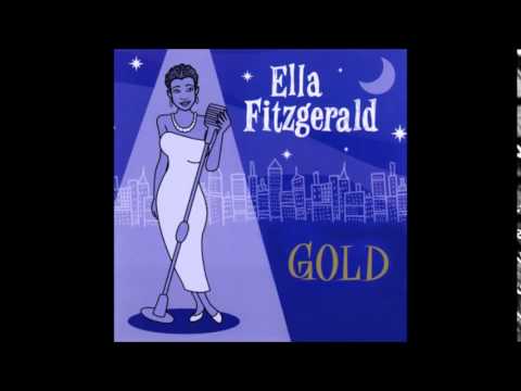 Ella Fitzgerald - Gold (CD 1) [Full Album]