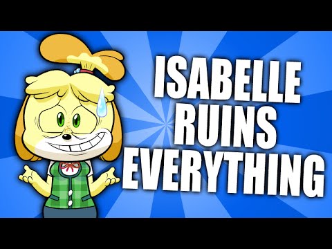 Isabelle Ruins Everything (Animal Crossing Parody)