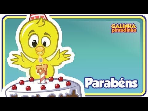 PARABÉNS DA GALINHA PINTADINHA - DVD Galinha Pintadinha 4 - OFICIAL