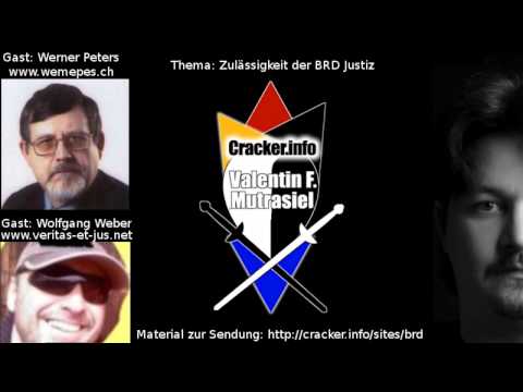 Zulässigkeit der BRD Justiz 2 - Werner Peters & Wolfgang Weber im Gespräch CRACKER.INFO