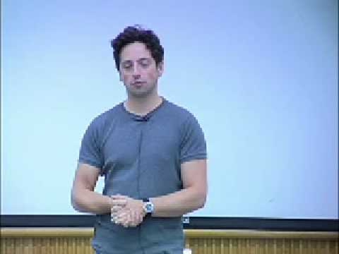 SIMS 141 - Search, Google, and Life: Sergey Brin - Google