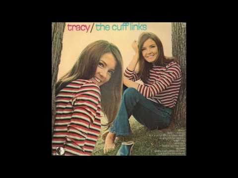 The Cufflinks - Tracy - (HQ)