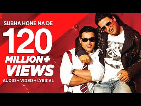 "Subha Hone Na De Full Song" | Desi Boyz | Akshay Kumar | John Abraham