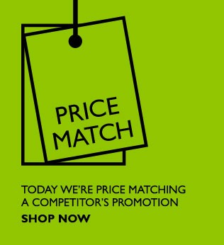 Price Match - Today we're matching a competitor's promotion