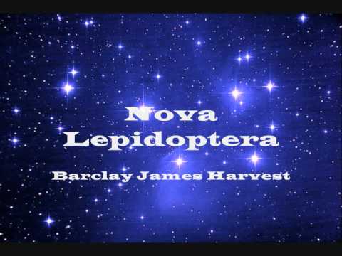 Nova Lepidoptera (Barclay James Harvest) - The Universe