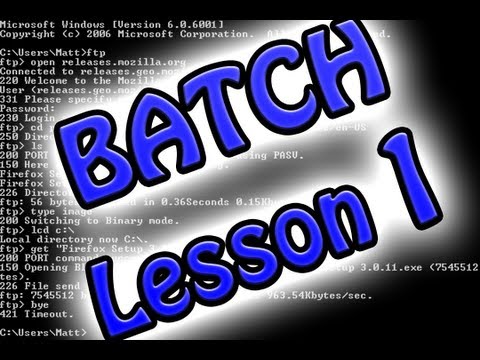 Batch/Cmd Programming: Lesson 1 (Basics)