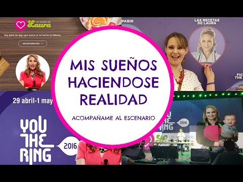 Conferencias en el WTC CD. de Mexico YOUTHERING 2016 ❤  Laura Muller de Las Recetas de Laura