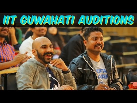 Being Indian's IIT Guwahati Auditions