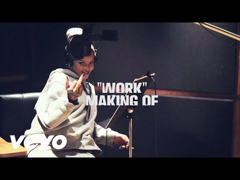 Rihanna - Work (In Studio / Behind The Scenes) ft. Drake