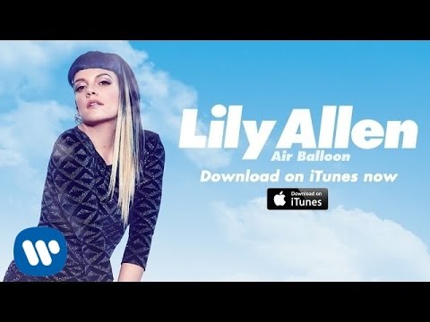 Lily Allen - Air Balloon (Official Video)