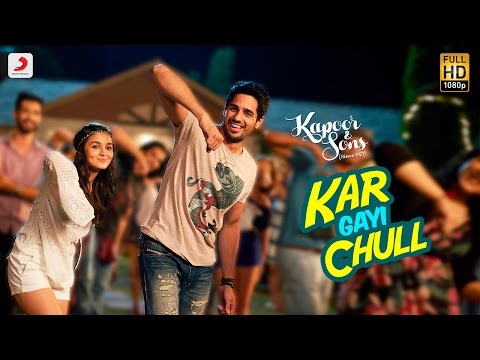 Kar Gayi Chull - Kapoor & Sons | Sidharth Malhotra | Alia Bhatt | Badshah | Fazilpuria