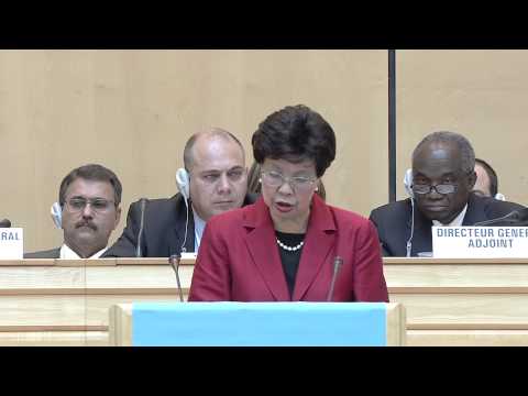 WHO: Dr Margaret Chan - opening address 67th World Health Assembly