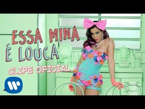 Essa Mina É Louca - Anitta Part. Jhama