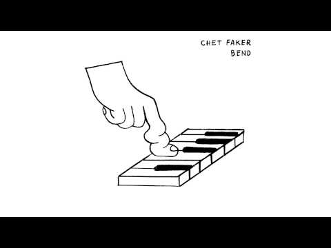 Chet Faker - Bend (Official Audio)