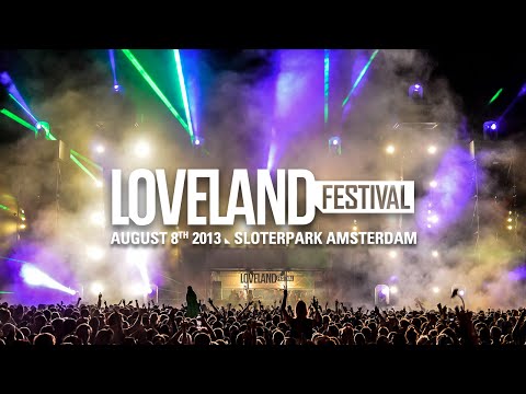 Loveland Festival 2013 | Official aftermovie | www.lovelandfestival.com