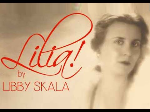 LILIA! a play by Libby Skala