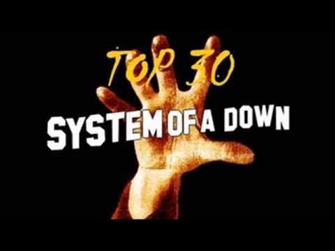 SYSTEM OF A DOWN   TOP 30 Full Album