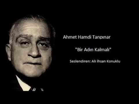 Ahmet Hamdi Tanpınar - Bir Adın Kalmalı