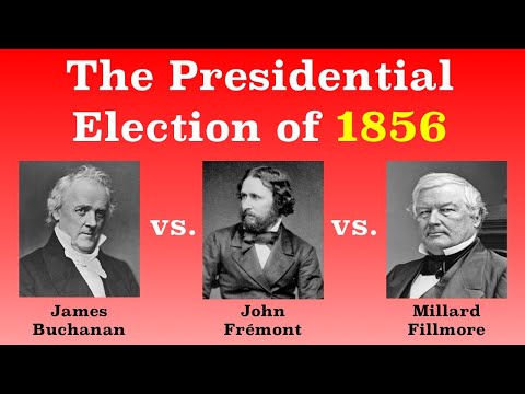 The American Presidential Election of 1856