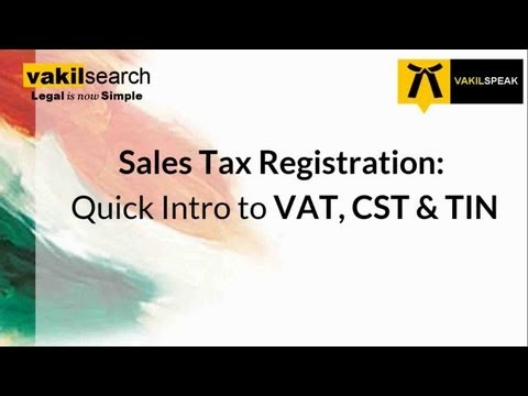 What is VAT and CST?