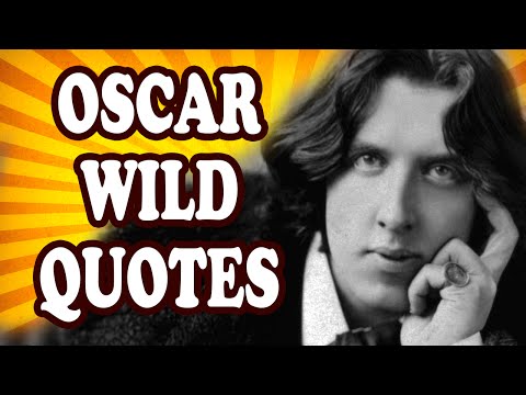 Top 10 Oscar Wilde Quotes and Why He Said Them