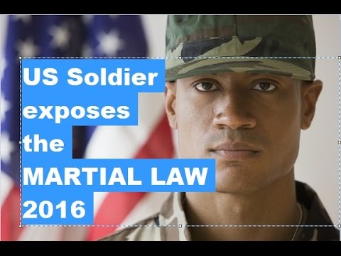 Watch this please! U.S Soldier Exposing the OBAMAS'S Martial LAW - New World Order Agenda! MAY 2016