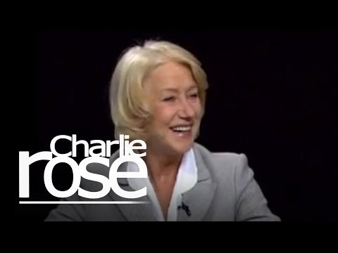 Dame Helen Mirren | Charlie Rose